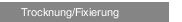 Trocknung/Fixierung